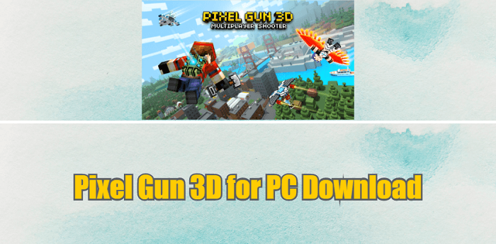 Pixel Gun 3D untuk Downloadan PC