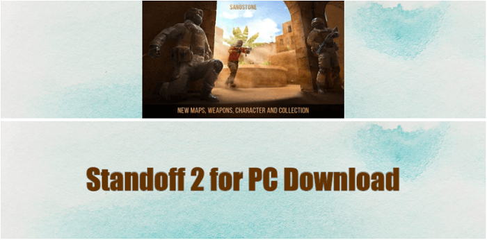 Standoff 2 for PC Download