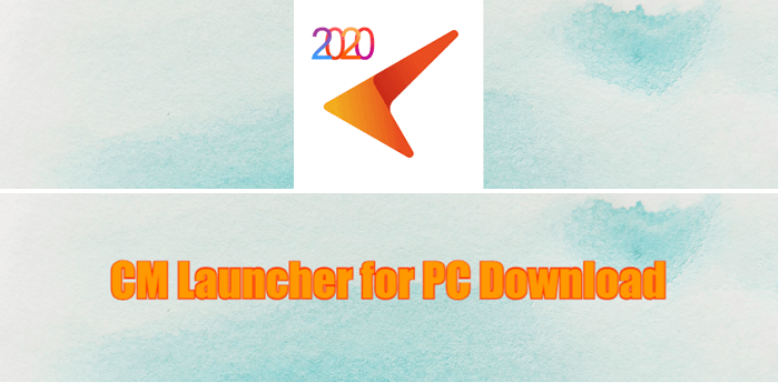 CM Launcher for PC Download