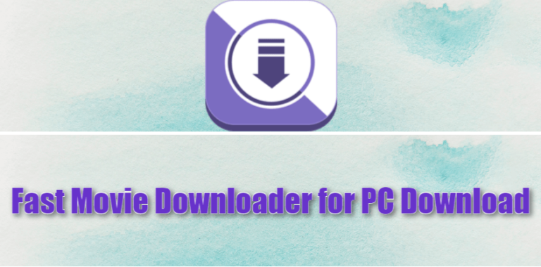 fast movie downloader free download for mac