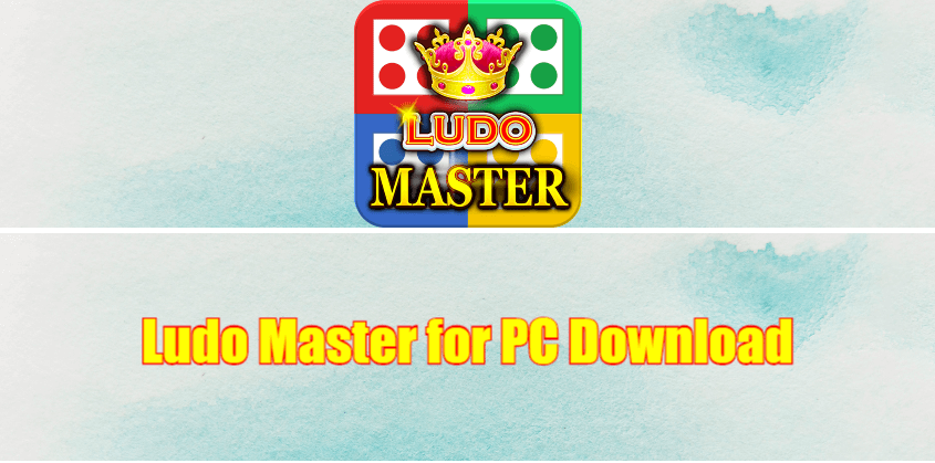 Ludo Master for PC Download