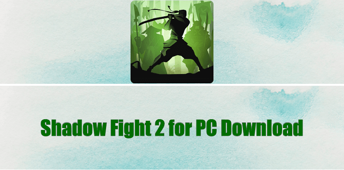 Shadow Fight 2 untuk Downloadan PC