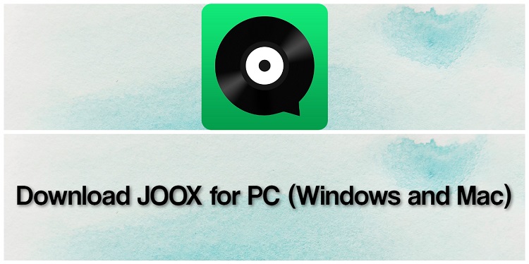 Download JOOX Music for PC (Windows and Mac)