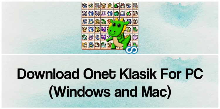 Download Onet klasik for PC (Windows and Mac)