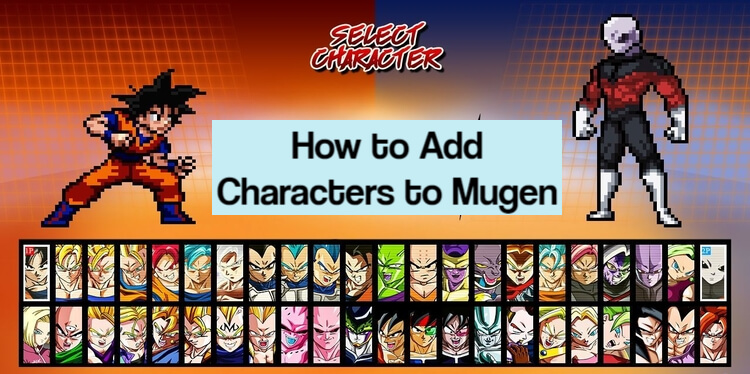 How to Add Characters to Mugen