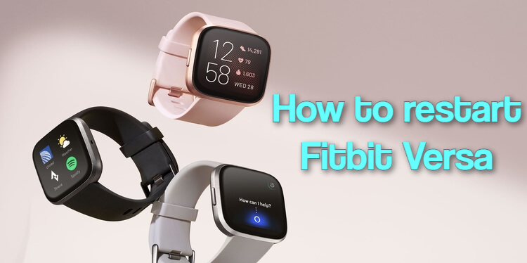 How to Restart Fitbit Versa