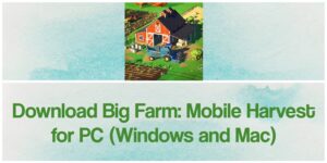 on big farm mobile harvest market