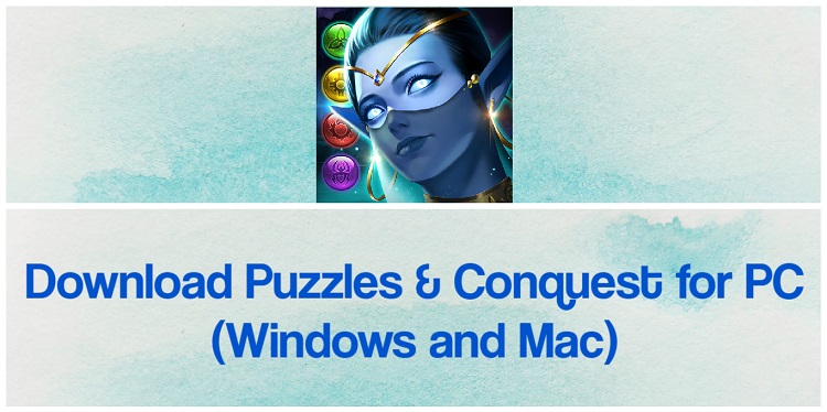 Download Puzzles & Conquest for PC (Windows and Mac)