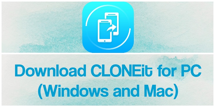 Download CLONEit for PC (Windows and Mac)