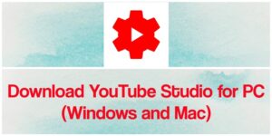 download youtube studio for pc window 7
