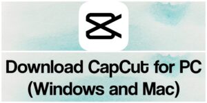 download capcut on laptop
